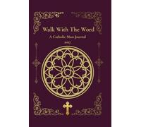 Walk With the Word: A Catholic Mass Journal 2027 (Pocket Edition)