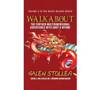 Walkabout: The Further Multidimensional Adventures with Andy & Wyrme: 3