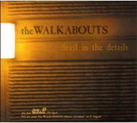 Walkabouts,the - Devil in the Details