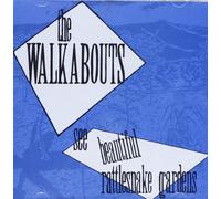 Walkabouts,the - See Beautiful Rattlesnake Gardens