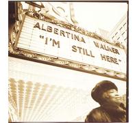 Albertina Walker – I'm Still Here – Sony Music