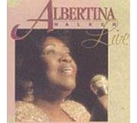 Walker, Albertina - Live