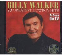 Walker, Billy - 20 Greatest Cowboy Hits
