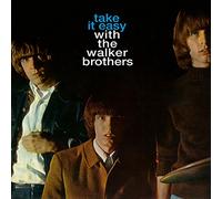 Walker Brothers The - Take It Easy With The Walker Brothers (180Gr.)