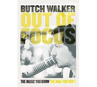 Walker, Butch - Out Of Focus