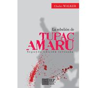 Walker Charles F Spa-Rebeli N De T Pac Amaru BOOK NUOVO