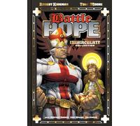 Battle Pope – 25° Anniversario: La Collezione Immacolata – Copertina rigida Deluxe – Image Comics