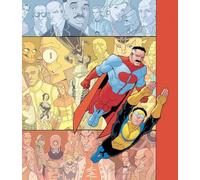 Invincible: The Ultimate Collection Volume 1 by Robert Kirkman