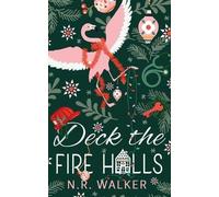 Walker Deck the Fire Halls - Illustrated Cover Edition (Tascabile)
