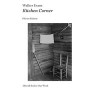 Walker Evans: Kitchen Corner