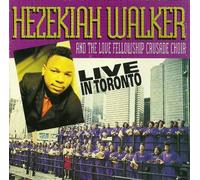 Walker, Hezekiah - Live in Toronto