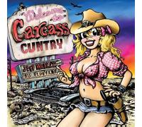 Walker,Jeff und die Fluffers - Welcome to Carcass Country