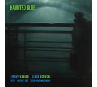 Walker, Jeremy/ Cox, Anthony/ Wondemagegnehu, Tesfa - Haunted Blue