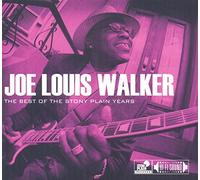 Joe Louis Walker The Best of the Stony Plain Years (CD) Album