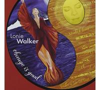 Walker, Lonie - Change is Good