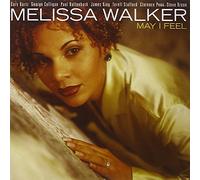 Walker Melissa - May I Feel