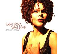 Walker Melissa - Moment Of Truth