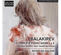 Mily Balakirev - Complete Piano Works Vol.5