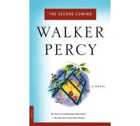 Walker Percy Percy The Second Coming (Tascabile)