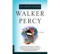 Walker Percy Percy The Thanatos Syndrome (Tascabile)