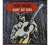 Walker, Peter - Rainy Day Raga
