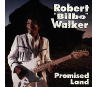 Walker,Robert Bilbo - Promised Land