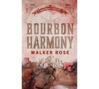 Walker Rose Bourbon Harmony (Tascabile)