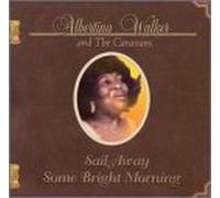 Walker - Sail Away Some Bright Morning