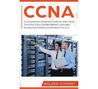 Walker Schmidt CCNA (Tascabile)
