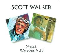 Walker, Scott - Stretch / We Had It All Import, Original recording remastered Edition by Walker, Scott (1997) Audio CD