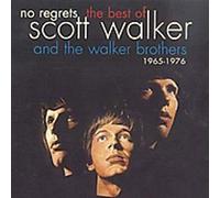 Walker, Scott & Walker Brothers - No Regrets-Best Of-'65-'76
