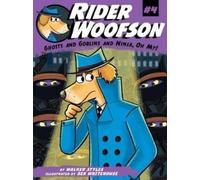 Walker Styles Ghosts and Goblins and Ninja, Oh My (Copertina rigida)