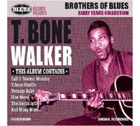 WALKER, T-BONE - BROTHERS OF BLUES