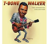 Walker, T-Bone - Essential T-Bone Walker Collection