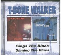Walker, T-Bone - Sings The Blues:Singing The Blues
