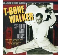 Walker, T-Bone – Strollin With Bones – CD