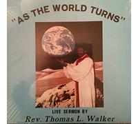 Walker, Thomas - As the World Turns