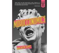 Walker Zupp Morocconomics (Tascabile)
