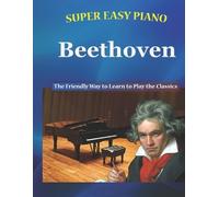 Walkercrest Bryson Walker Super Easy Piano Beethoven (Tascabile)