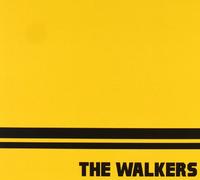 Walkers The - It'S What They Sell You