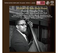 DOUGLAS, DEZRON -TRIO- - WALKIN' MY.. -SHM-CD-