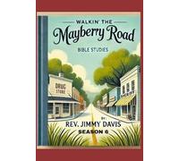 Walkin' The Mayberry Road:: Bible Study
