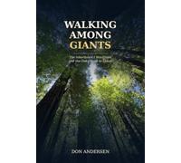 Walking Among Giants: The Inheritance I Was Given and the One I Hope to Leave