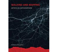 Karen O'Rourke Walking and Mapping (Tascabile) Leonardo