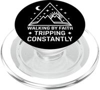 Walking By Faith Tripping Constantly Frase Motivazionale PopSockets PopGrip per MagSafe