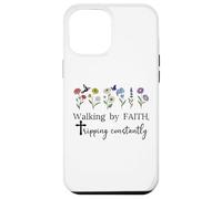 Walking By Faith Tripping Constantly Jesus Cross Christian Custodia per iPhone 12 Pro Max