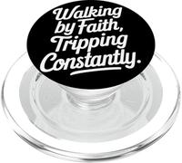 Walking By Faith Tripping Constantly Umorismo Fede Cristiana PopSockets PopGrip per MagSafe