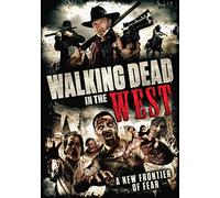 Walking Dead In The West [Edizione: Stati Uniti]