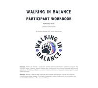 Walking In Balance Participant Workbook