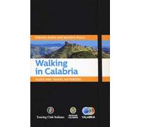Walking in Calabria. Guide and travel notebook